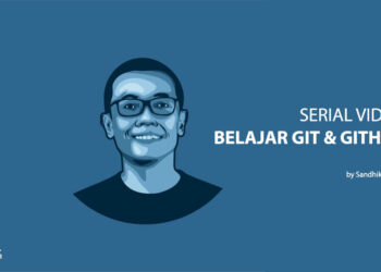 Tutorial Belajar Git dan Github bersama Sandhika Galih