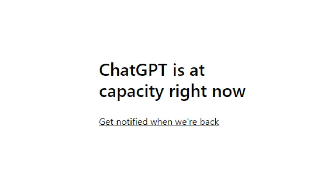 ChatGPT is at Capacity Right Now