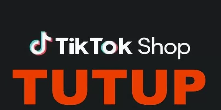 tiktok shop tutup